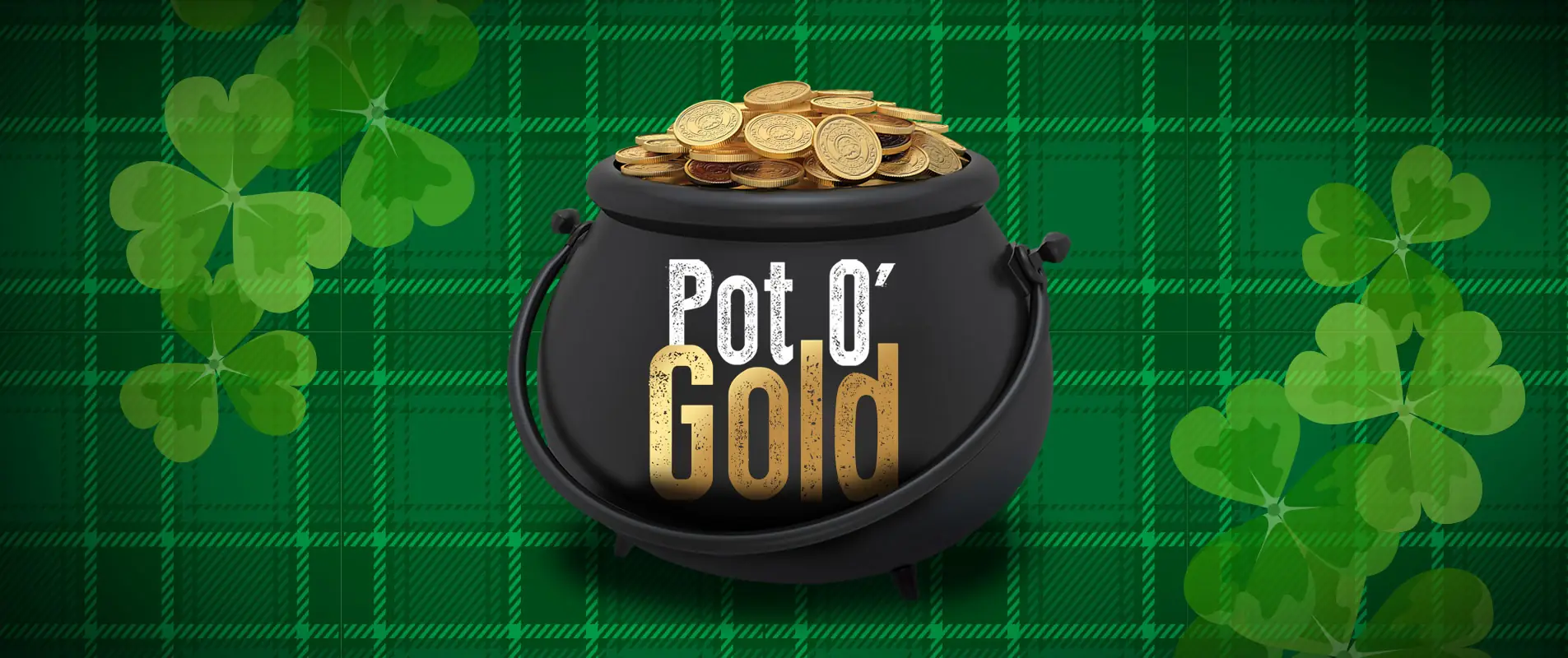 Pot O' Gold
